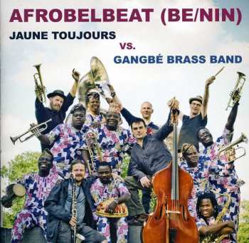 Album Jaune Toujours: Afrobelbeat (Be/Nin)