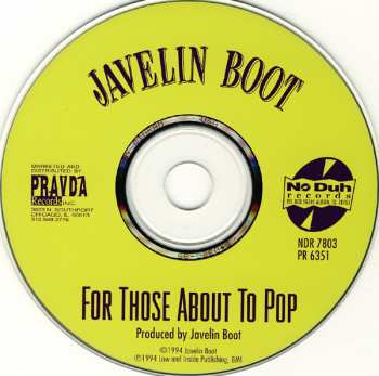 CD Javelin Boot: For Those About To Pop