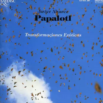 Papalotl: Transformaciones Exóticas