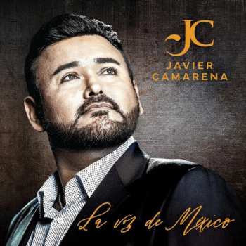 2CD Javier Camarena: La Voz De Mexico