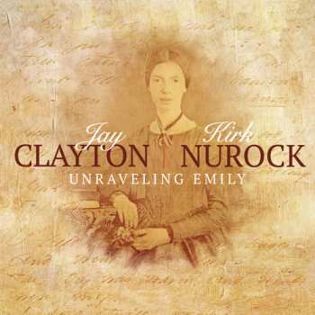 Album Jay Clayton: Unraveling Emily