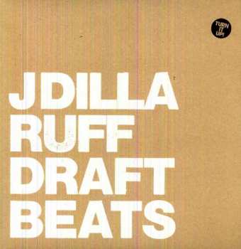 LP Jay Dee: Ruff Draft Beats