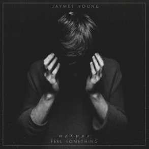 LP Jaymes Young: Feel Something