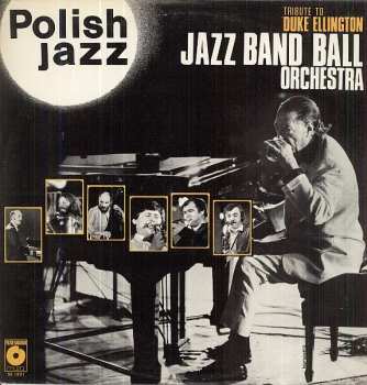 LP Jazz Band Ball Orchestra: Tribute To Duke Ellington
