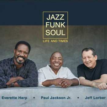 Album Paul Jackson Jr.: Life And Times