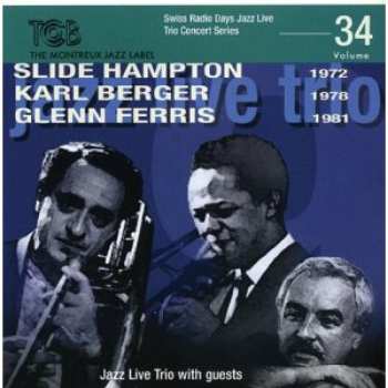 Album Slide Hampton: Jazz Live Trio With Guests