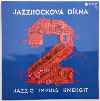 LP Jazz Q: Jazzrocková Dílna 2
