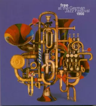 Free At The German Jazz Festival 1966