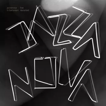 Jazzanova: In Between Revisited: Jazzanova Live