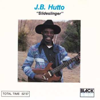 CD J.B. Hutto & The New Hawks: Slideslinger LTD