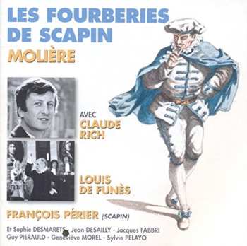 2CD Louis De Funès: Les Fourberies De Scapin