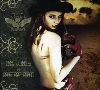 Sex, Whiskey & Southern Blood