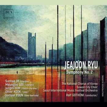 Album Jeajoon Ryu: Symphonie Nr.2