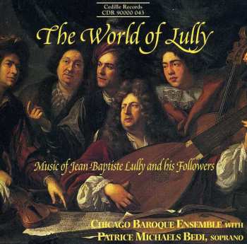CD Jean-Baptiste Lully: The World Of Lully