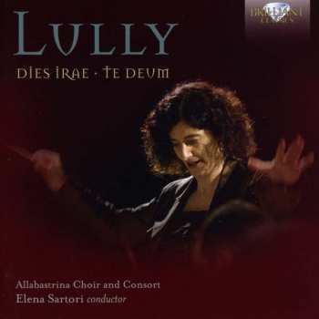 Album Jean-Baptiste Lully: Dies Irae; Te Deum