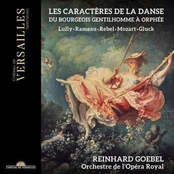 CD Wolfgang Amadeus Mozart: Les Caractères De La Danse (Du Bourgeois Gentilhomme À Orphée)