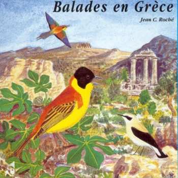 Album Jean C. Roché: Balades En Grèce / Grecian Walks