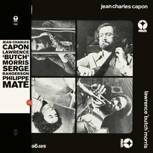 LP Jean-Charles Capon: Jean-Charles Capon - Philippe Maté - Lawrence "Butch" Morris - Serge Rahoerson 