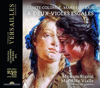 Marin Marais: À Deux Violes Esgales