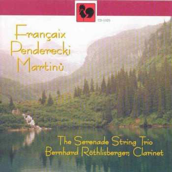 Album Jean Francaix + Pendericki-martinu: Quintette Pour Clarinette Et Quatuor A Cordes