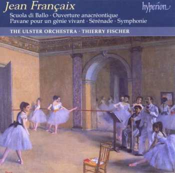 CD Jean Françaix: Symphony in G major, Sérénade, Scoula di Ballo, more