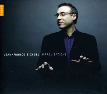 Album Jean-Francois Zygel: Improvisations