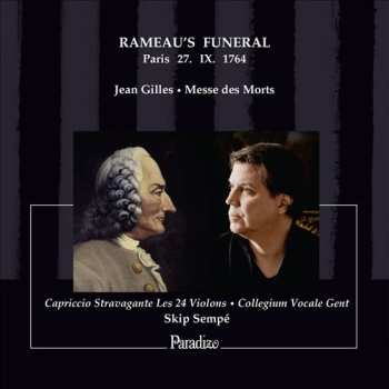 Album Collegium Vocale: Rameau’s Funeral, Paris 27.IX.1764