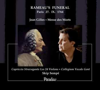 CD Collegium Vocale: Rameau’s Funeral, Paris 27.IX.1764