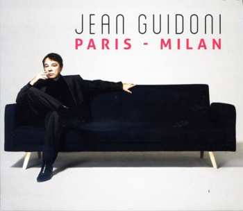 Album Jean Guidoni: Paris Milan