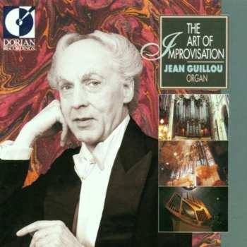 Album Jean Guillou: The Art Of Improvisation