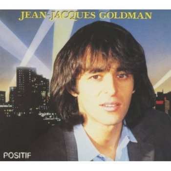 CD Jean-Jacques Goldman: Positif