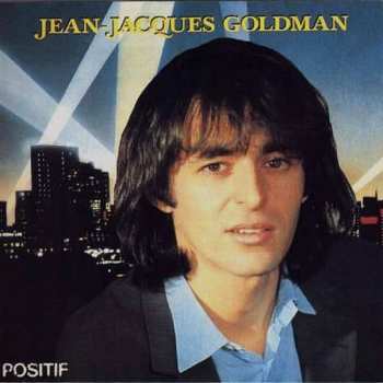 LP Jean-Jacques Goldman: Positif