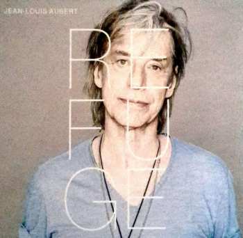 2CD Jean-Louis Aubert: Refuge DLX | LTD