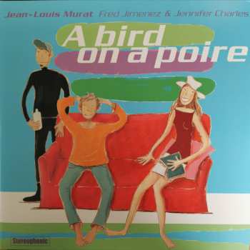 2LP Jean-Louis Murat: A Bird On A Poire LTD