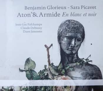 Album Claude Debussy: Aton' & Armide, En Blanc Et Noir