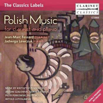 Album Jean-Marc Fessard: Polish Music For Clarinet And Piano 