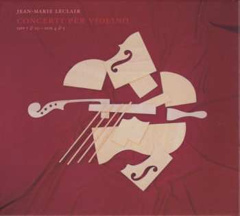 CD Leila Schayegh: Concerti Per Violino, Vol. III (Op. 7 &10 – Nos 4 & 5)