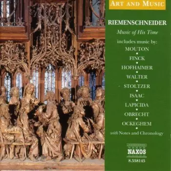 Tilman Riemenschneider - Music Of His Time