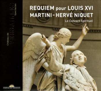 Album Hervé Niquet: Requiem Pour Louis XVI