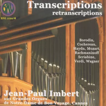 Transcriptions For Organ