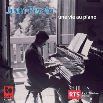 Album Jean Perrin: Une Vie Au Piano