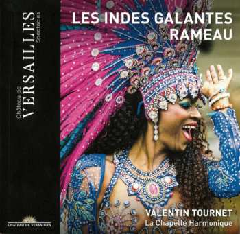 2CD Jean-Philippe Rameau: Les Indes Galantes