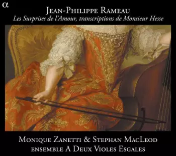 Les Surprises De L'Amour, Transcriptions De Monsieur Hesse