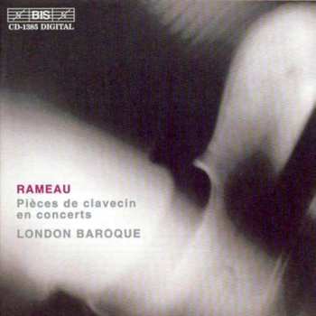 Album Jean-Philippe Rameau: Pièces De Clavecin En Concerts