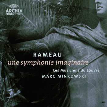 Album Marc Minkowski: Une Symphonie Imaginaire