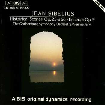 Album Göteborgs Symfoniker: Historical Scenes, Op.25 & 66 / En Saga, Op.9