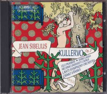 CD Jean Sibelius: Kullervo, Op.7