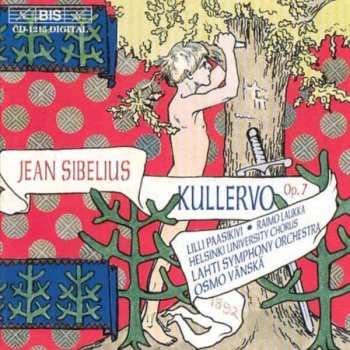 CD Jean Sibelius: Kullervo, Op.7