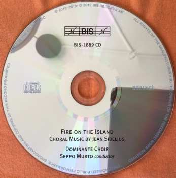 CD Jean Sibelius: Saarella Palaa; Fire On The Island (Choral Music By Jean Sibelius)