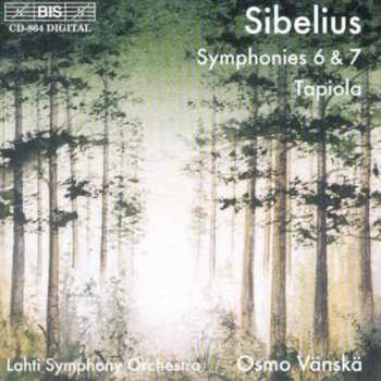 Album Jean Sibelius: Symphonies 6 & 7 - Tapiola
